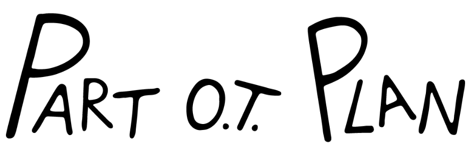 Part O.T. Plan